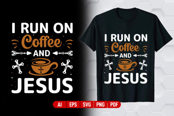 I Run on Coffee and Jesus Font
