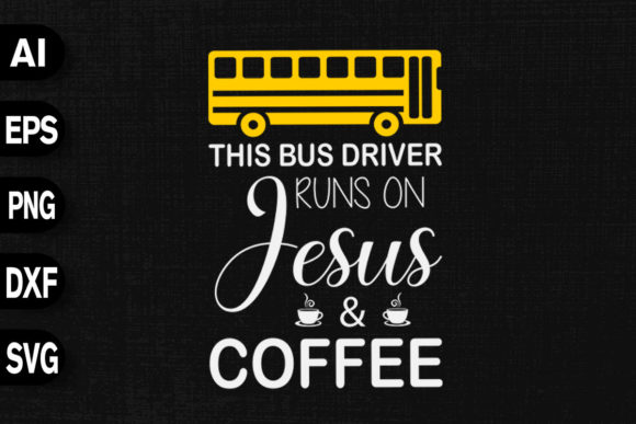 This Bus Driver Runs on Jesus Coffee Font